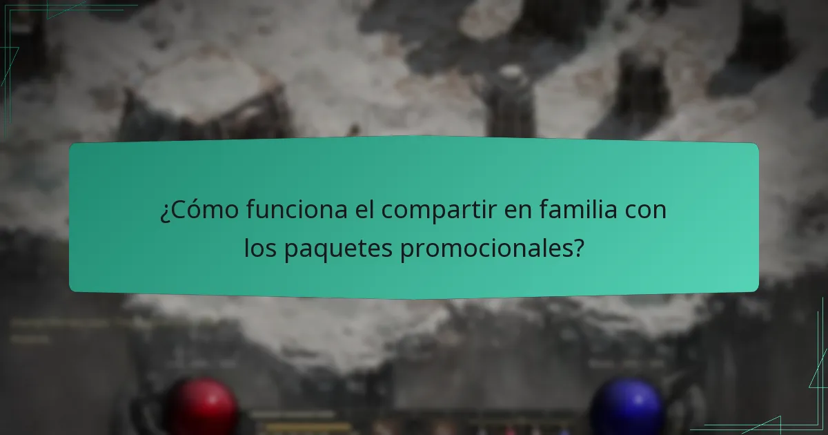 ¿Cómo funciona el compartir en familia con los paquetes promocionales?