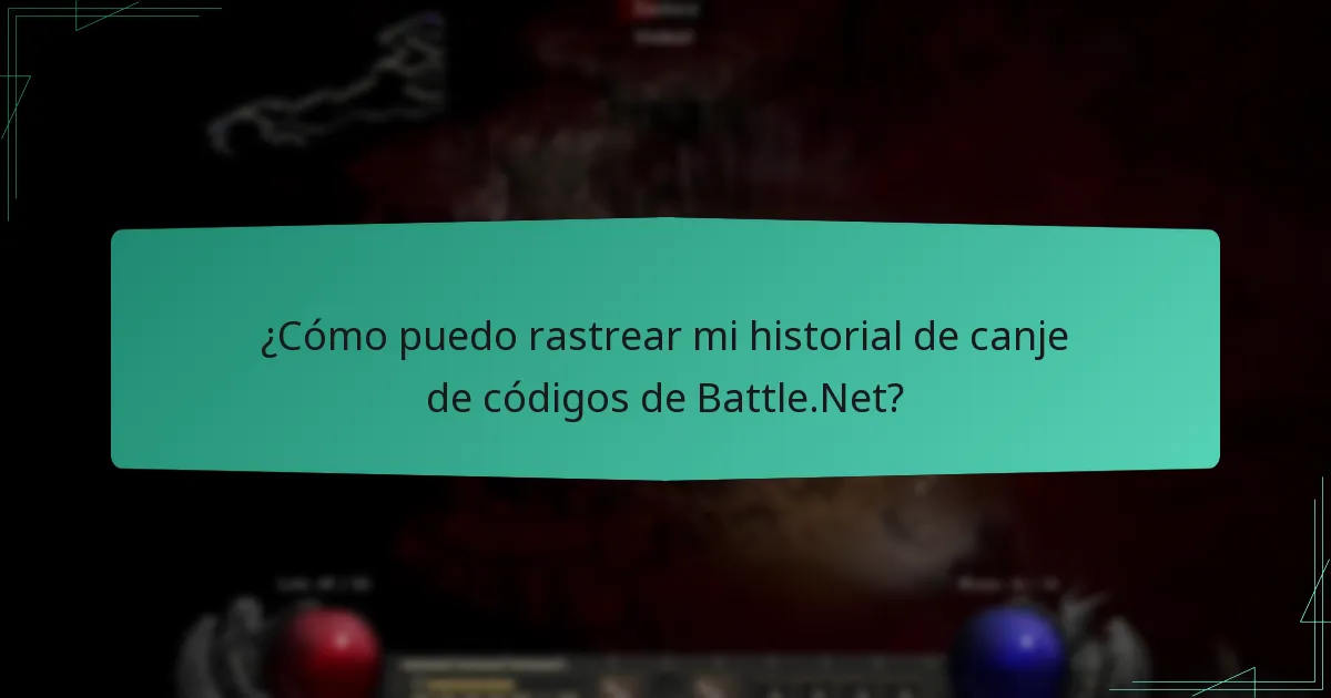¿Cómo puedo rastrear mi historial de canje de códigos de Battle.Net?