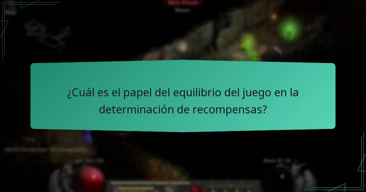 ¿Cuál es el papel del equilibrio del juego en la determinación de recompensas?