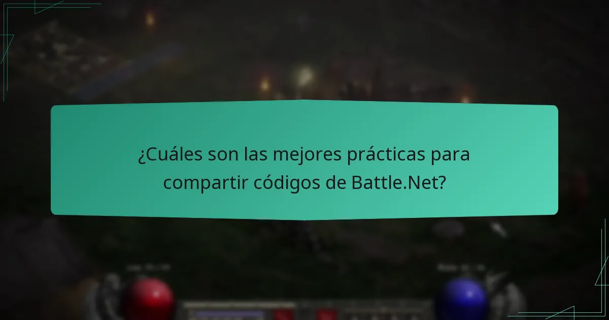¿Cuáles son las mejores prácticas para compartir códigos de Battle.Net?