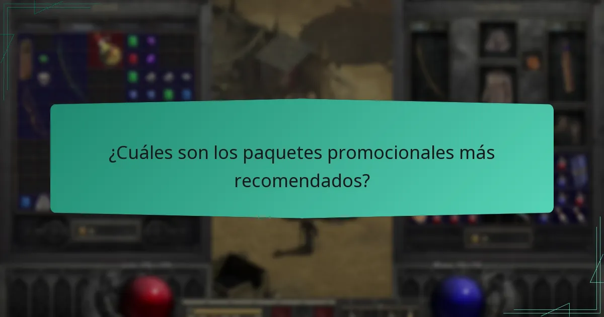 ¿Cuáles son los paquetes promocionales más recomendados?