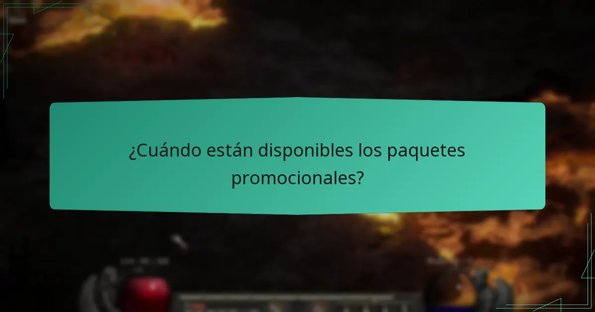 ¿Cuándo están disponibles los paquetes promocionales?