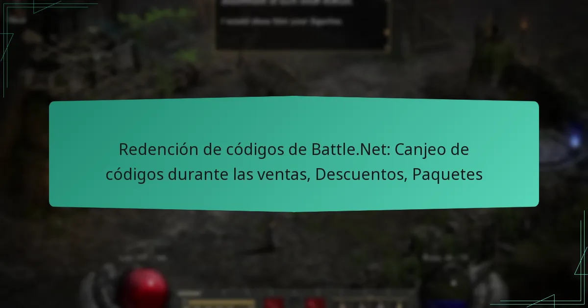 Redención de códigos de Battle.Net: Canjeo de códigos durante las ventas, Descuentos, Paquetes