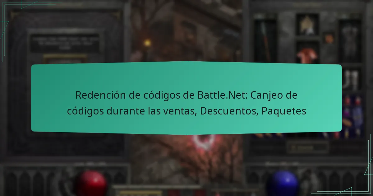 Redención de códigos de Battle.Net: Canjeo de códigos durante las ventas, Descuentos, Paquetes