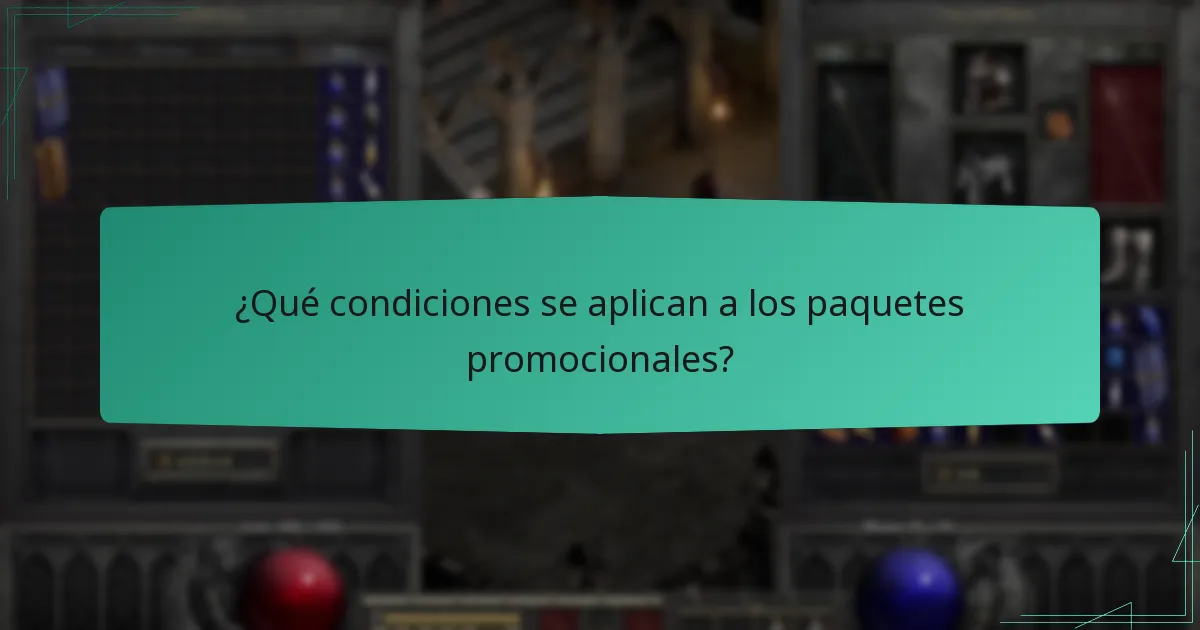 ¿Qué condiciones se aplican a los paquetes promocionales?