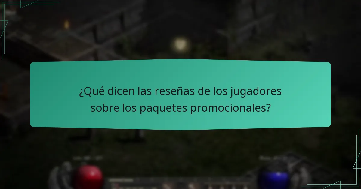 ¿Qué dicen las reseñas de los jugadores sobre los paquetes promocionales?
