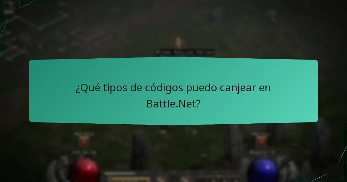 ¿Qué tipos de códigos puedo canjear en Battle.Net?