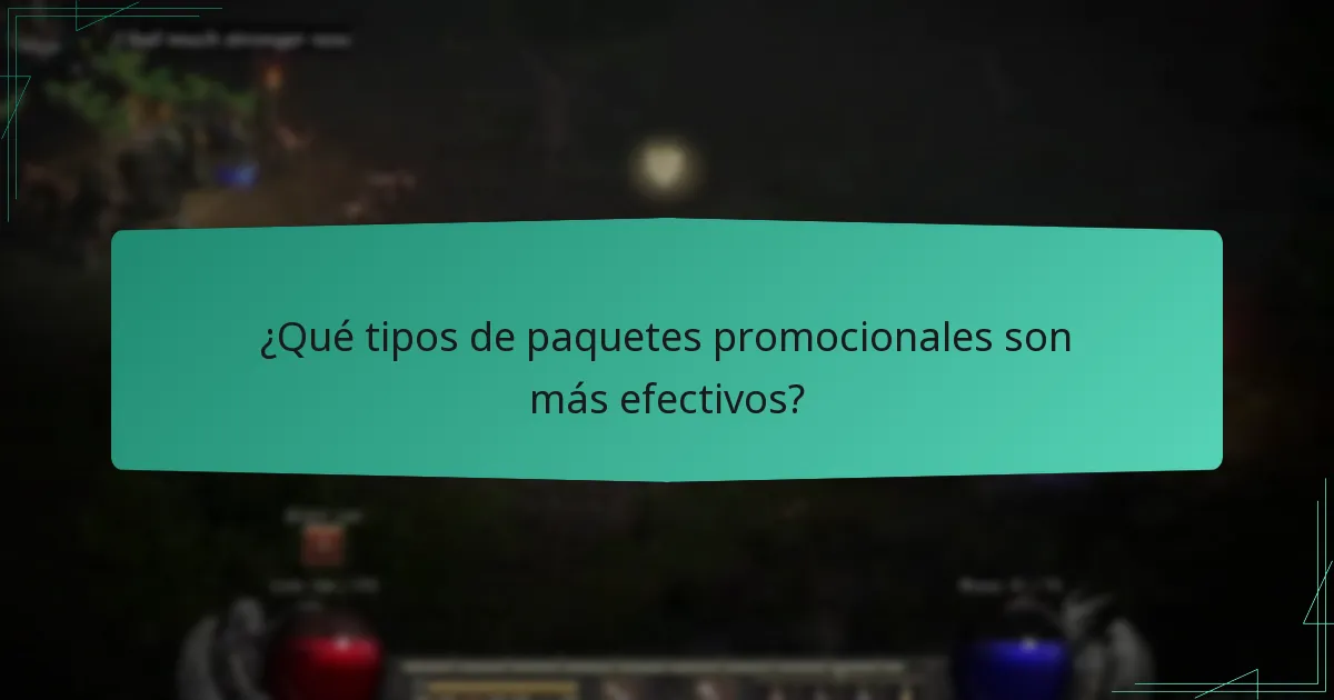 ¿Qué tipos de paquetes promocionales son más efectivos?